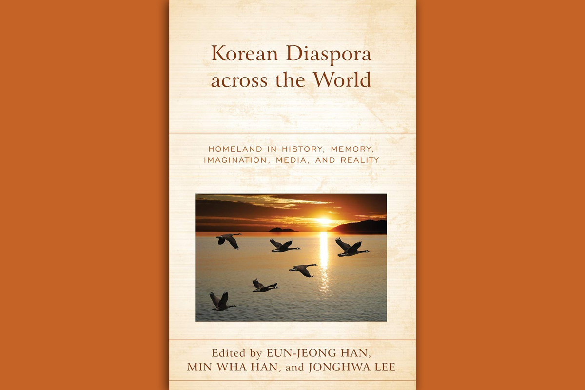 Korean Diaspora Across the World: Homeland in History, Memory, Imagination, Media, and Reality