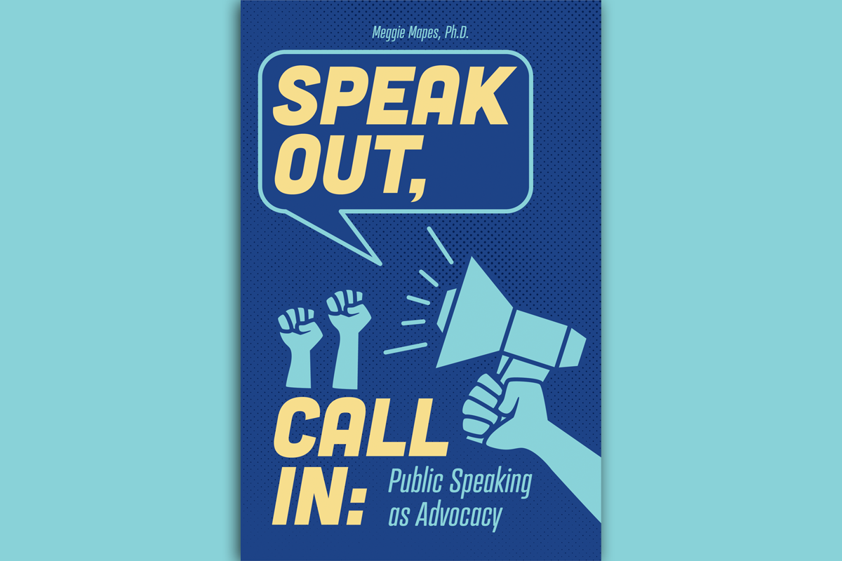 Speak Out, Call In: Public Speaking as Advocacy