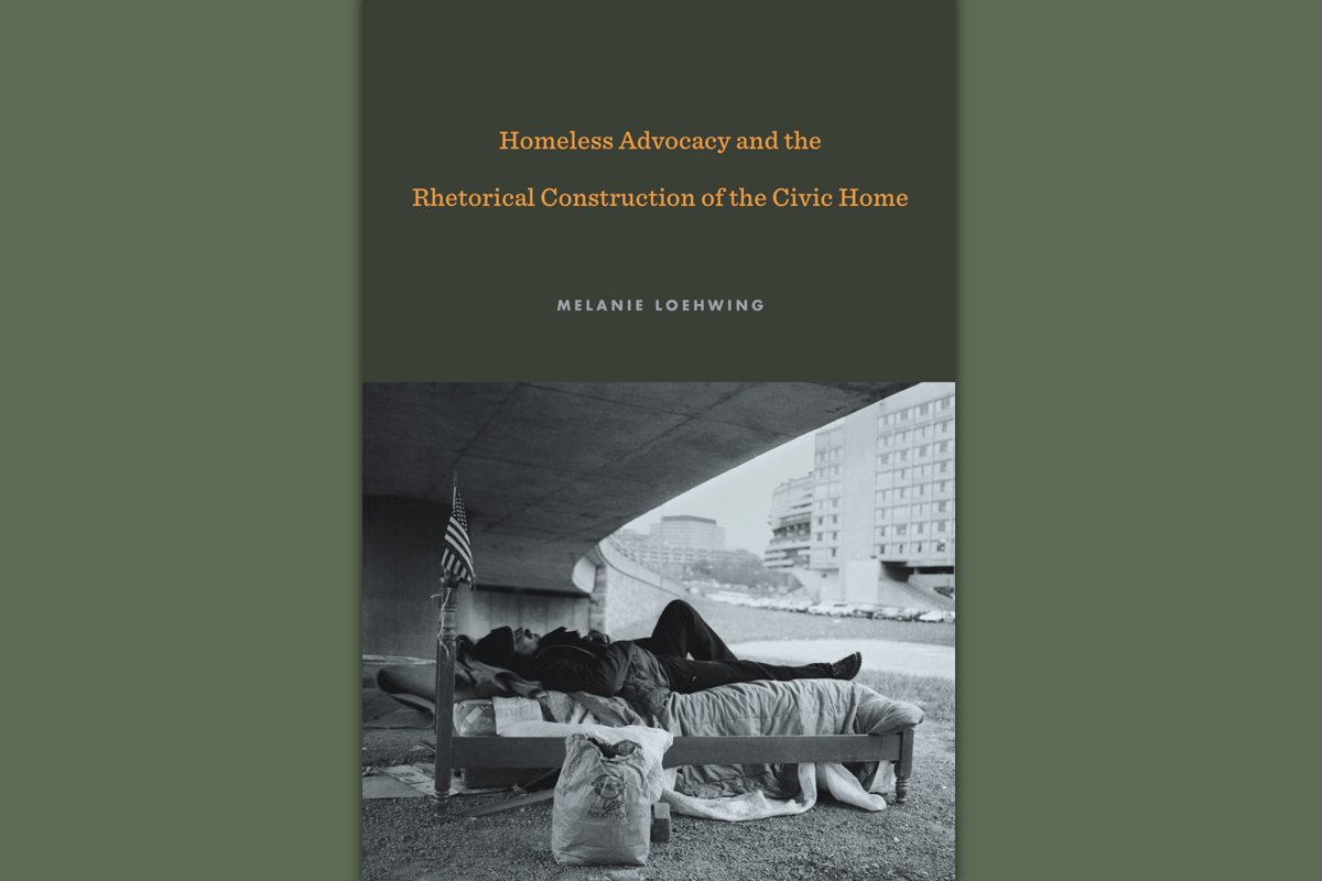 Homeless Advocacy and the Rhetorical Construction of the Civic Home